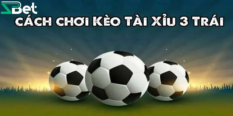 Một số lưu ý quan trọng khi soi kèo tài xỉu 3 trái