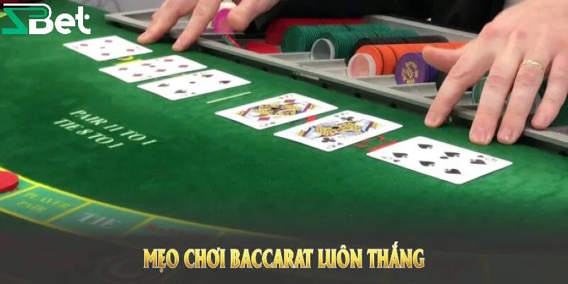 Cách chơi bài Baccarat luôn thắng đầu tư vào Banker