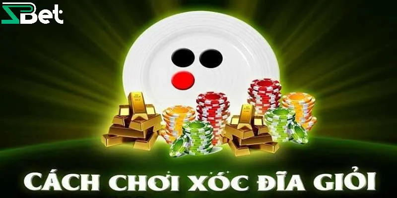 Xóc đĩa là gì?